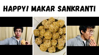 Makar Sankranti ke lie laddu🤤🪁