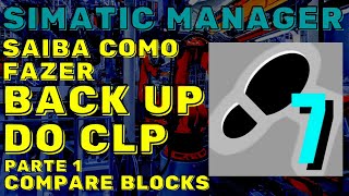 APRENDA COMO FAZER BACKUP DO CLP | COMPARE BLOCKS | SIMATIC MANAGER #35