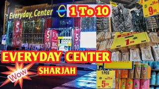 Everyday Center Sharjah UAE 🛍️| Cheapest & biggest Shopping Center | 1 To 10 All items