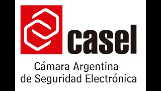 CASEL - CÁMARA ARGENTINA DE SEGURIDAD ELECTRÓNICA