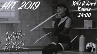 IRINA RIMES - 24:00 ( Kdy D Jane Remix 2019 )#redrum#remix#faraacapela#extended#djs