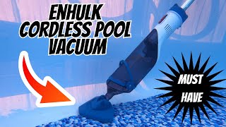 Enhulk Cordless Pool Vacumm II MUST HAVE For An Above Ground Pool  II Coleman Bestway Intex