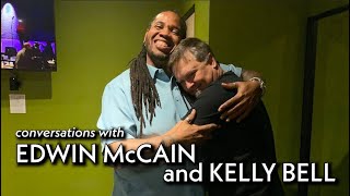 Conversations with Edwin McCain and Kelly Bell - Episode 1