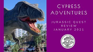 Jurassic Quest Drive Thru Review with Cypress Adventures