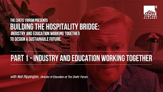 Building the Hospitality Bridge - Industry and Education Working Together