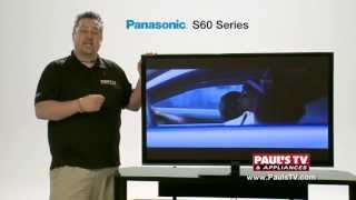 Paul's Preview: Panasonic S60 Plasma TV