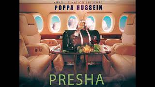 Poppa Hussein - Presha (Audio) Download In Description