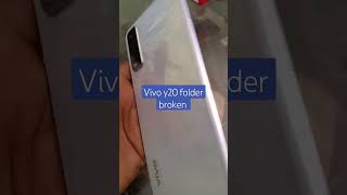 y20 pholder broken #ytshorts #vivo