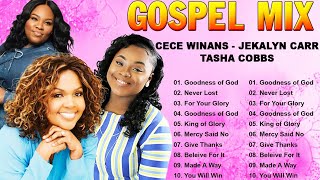 50 Best Gospel Songs Of All Time 🎵 Listen and Pray 🎵 Listen to Cece Winans ,Tasha Cobbs Gospel Songs