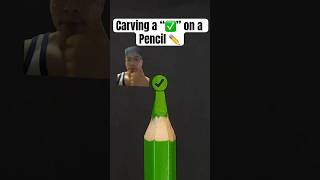 Carving a ✅ on a Pencil ✏️ #shorts #viral #reaction