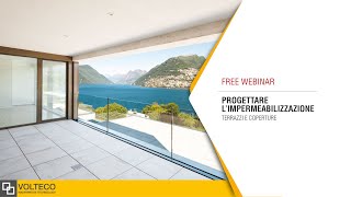 Webinar - Progettare l'impermeabilizzazione: terrazzi e coperture