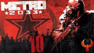 Lets Play Metro 2033 | Part 10 | Tunnel of Mutants