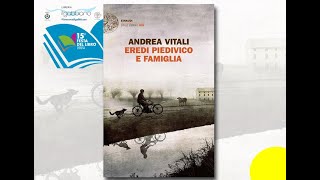 Andrea Vitali "Eredi Piedivico e famiglia" 1 giugno 2024