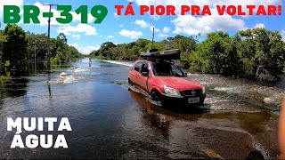 BR-319 TÁ PIOR PRA VOLTAR/ PARADO PELA POLÍCIA NA 319 EP29