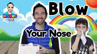 Blow Your Nose SONG 🎶 | Music Channel For Kids