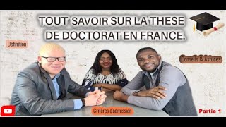 Qu'est-ce qu'une  THESE DE DOCTORAT ?