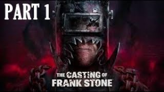 The Casting Of Frank Stone Part 1 - Intro - Gameplay Walkthough