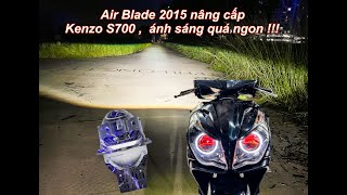 Review chân thực ánh sáng Kenzo S700 và chương trình ưu đãi riêng cho Air Blade 2015 !!!