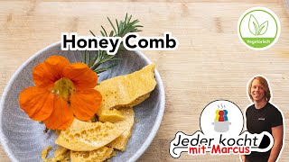 Jeder kocht - Honey Comb