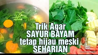 Resep sayur bayam#Trik memasak sayur bayam#Sayur bening