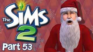 Let's Play The Sims 2 - Part 53 | Happy Holiday