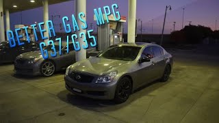 How To get better mpg in G37 Coupe/Sedan!!