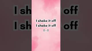 Shake it Off by Taylor Swift (Lyrics) SH or /ʃ/ Sound #englishpronunciationpractice #taylorswift