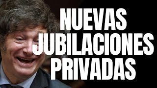 CAMBIOS EN LAS JUBILACIONES: Se vienen Jubilaciones PRIVADAS ¿Que va a pasar con las AMA DE CASA?