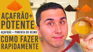 AÇAFRÃO com PIMENTA DO REINO: Como USAR e Benefícios