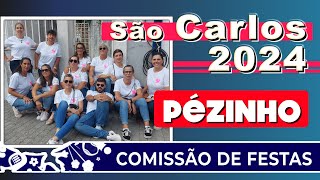 São Carlos 2024 - PÉZINHO  - Comissão de Festas  - 26 de Setembro 2024