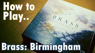 How to Play Brass: Birmingham – All You Need to Know (Rules) | Board Game Shortcut