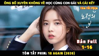 Review Phim Trở Lại Tuổi 18 Bản Full | Tóm Tắt Phim 18 Again (2020)