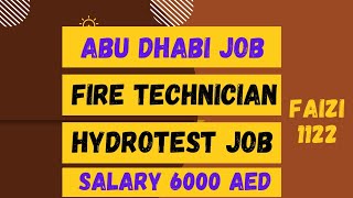 Fire Fighter For Dubai || Hydro testing Technician for UAE