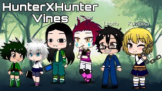 HunterxHunter Gacha Vines