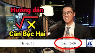 Hướng Dẫn Căn Bậc Hai | Toán Cơ Bản Thi Vào 10 | Đại Số Toán Lớp 9 THCS