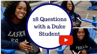 28 Questions with a Duke Student