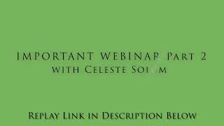 Important Webinar 2 REPLAY