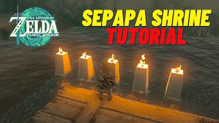 HOW TO COMPLETE SEPAPA SHRINE - Zelda TOTK