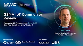 MWC24 Barcelona: 5G IoT Summit - GSMA IoT Community Review, Deutsche Telekom IoT