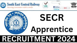 SECR Recruitment 2024 Apply For 1113 Trade Apprentice Post Notification Out