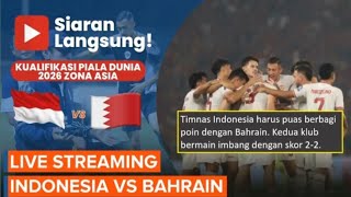 Indonesia Vs Bahrain 2-2 Kualifikasi piala dunia 2026