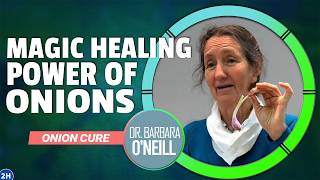 THEY DON'T WANT YOU TO KNOW THIS! Dr. Barbara O'Neill's SECRET Onion Cure for Coughs