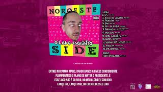 Noroeste Side - Entre Ladrões (prod. Nerex) - Faixa 09