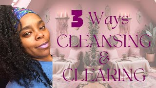 3 Ways to Cleanse & Clear Your Auric Field and Your Space/Home.