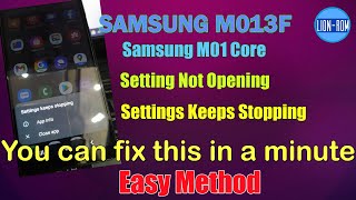 Samsung M01 Core M013F Setting Not Opening | Settings Keeps Stopping Fix