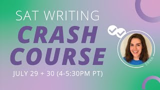 SAT CRASH COURSE | SAT Writing Grammar #Magoosh #SAT