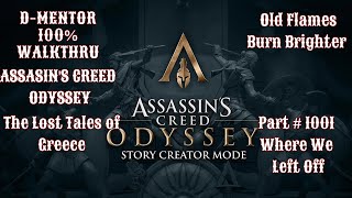 Assassin's Creed Odyssey 100% Walkthrough Old Flames Burn Brighter Where We Left Off