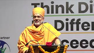 Subject : Think Different, Be Different, Succeed Different | Speaker : Dr Pujya GyanVatsal Swami