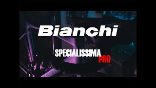 Bianchi Specialissima Pro