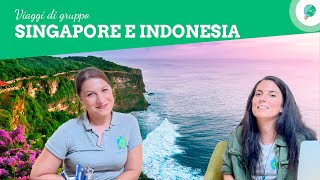 Viaggio organizzato - Singapore e Indonesia